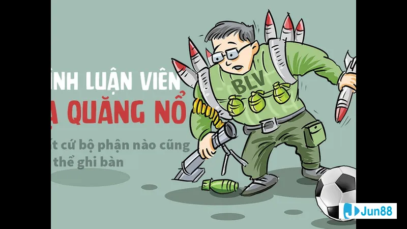 Bình luận bóng đá hôm nay tại Jun88